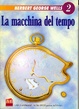 Cover of La macchina del tempo