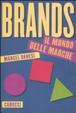 Cover of Brands. Il mondo delle marche