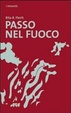 Cover of Passo nel fuoco