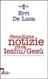 Cover of Penultime notizie circa Ieshu/Gesù