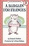 Cover of A Bargain for Frances