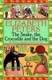 The Snake, the Crocodile and the Dog (Amelia Peabody)