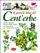 Cover of Il grande libro del Cent'erbe