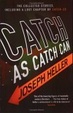Cover of Catch as Catch Can