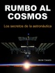 Cover of Rumbo al Cosmos