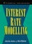 Cover of "Interest Rate Modelling"