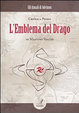 Cover of L'emblema del drago. Cronaca prima