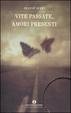 Cover of Vite passate, amori presenti