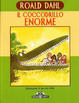 Cover of Il coccodrillo enorme