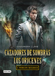 Cover of Cazadores de sombras: Los orígenes, 2