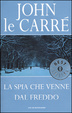 Cover of La spia che venne dal freddo