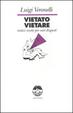 Cover of Vietato vietare