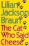 Cover of "The Cat Who Said Cheese"