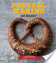 Cover of Pretzel Making at Home
