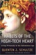 Cover of Habits of the High-Tech Heart