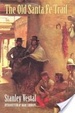 Cover of The Old Santa Fe Trail
