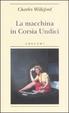 Cover of La macchina in Corsia Undici