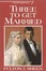 Cover of "Three to Get Married"
