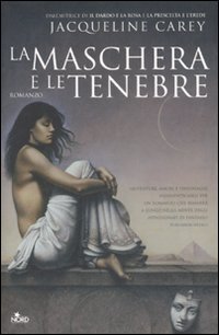 Image of La maschera e le tenebre