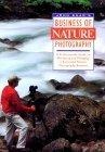 John Shaw's Business of Nature Photography