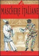 Cover of Maschere italiane