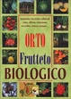 Cover of Orto frutteto biologico