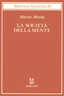More about La società della mente