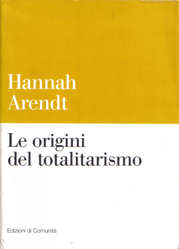 Hannah Arendt Le Origini Del Totalitarismo Ebook Login Facebook