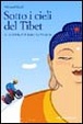 Cover of Sotto i cieli del Tibet