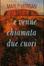 Cover of E venne chiamata due cuori