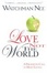 Cover of "Love Not the World"