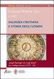 Cover of Salvezza cristiana e storia degli uomini. Joseph Ratzinger con Luigi Sartori tra i teologi triveneti (1975-76)