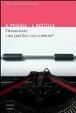 Cover of Democrazia: cosa può fare uno scrittore?