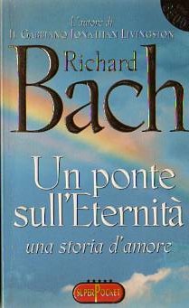 Image of Un ponte sull'eternità