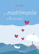 Cover of Un matrimonio sulla spiaggia