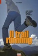 Cover of Il trail running