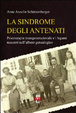 Cover of La sindrome degli antenati. Psicoterapia transgenerazionale e i legami nascosti nell'albero genealogico