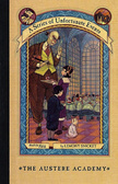 The Austere Academy (Series of Unfortunate Events, No. 5)