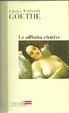 Cover of Le affinità elettive