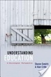 Cover of Understanding Education