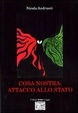 Cover of Cosa Nostra: attacco allo stato