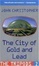 Cover of "The City of Gold and Lead"