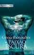 Cover of Paixão Escura