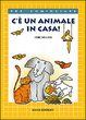 Cover of C'è un animale in casa!
