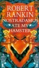 Nostradamus Ate My Hamster (Brentford)