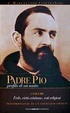 Cover of Padre Pio. Profilo di un santo
