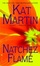 Cover of "Natchez Flame"