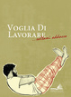 Cover of Voglia di lavorare