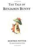 The Tale of Benjamin Bunny (The World of Beatrix Potter : Peter Rabbit)