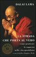 Cover of La strada che porta al vero